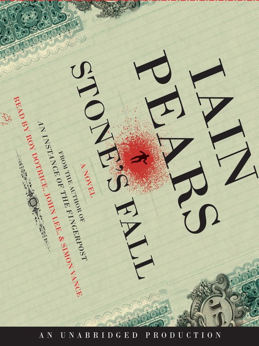 Title details for Stone's Fall by Iain Pears - Wait list